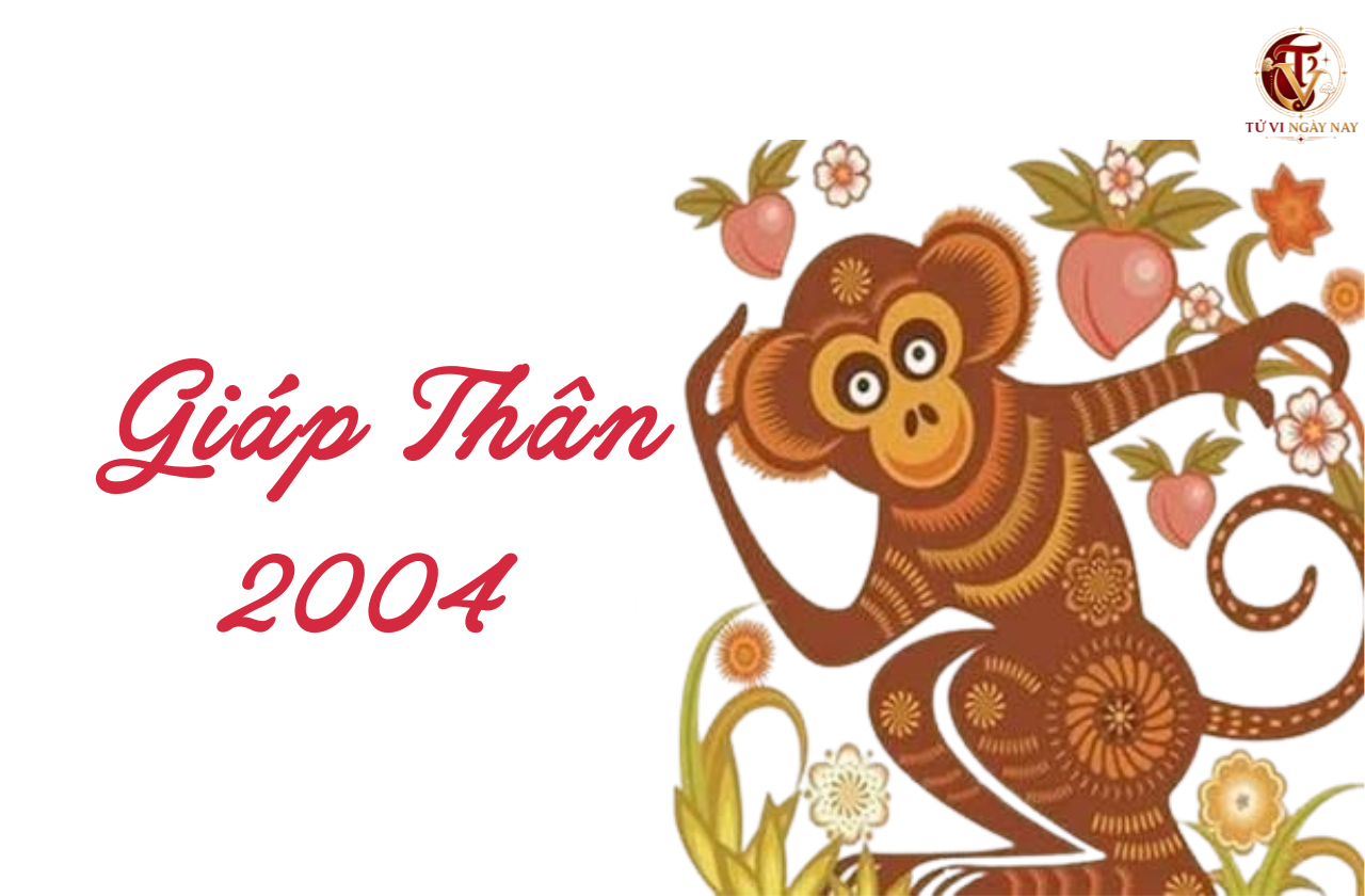 Tuổi Giáp Thân 2004 hợp với tuổi nào trong làm ăn, lấy vợ chồng tuổi gì?